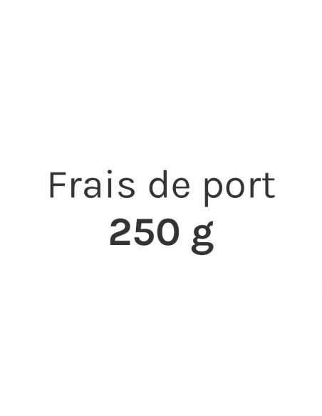 Frais de port 250 g